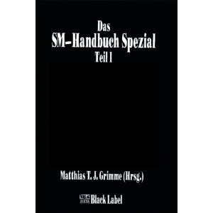 Das SM-Handbuch Spezial 1